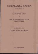 Cover of: Germania Sacra: Historisch-Statistische Beschreibung Der Kirche Des Alten Reiches (Neue Folge, 29 Das Erzbistum Koln, 5)