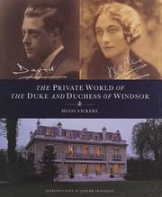 Cover of: The private world of the Duke and Duchess of Windsor