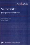 Sarbiewski, der polnische Horaz by Freiburger Neulateinische Symposion (7th)