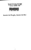 Cover of: Armée du peuple, armée du roi by Arnaud Dubus