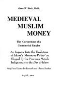 Medieval Muslim money by Gene W. Heck