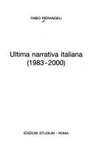 Cover of: Ultima narrativa italiana: 1983-2000