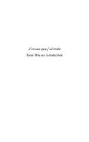 Cover of: J'avoue que j'ai trahi: essai libre sur la traduction