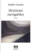 Cover of: Horizons navigables: roman