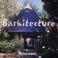 Cover of: Barkitecture