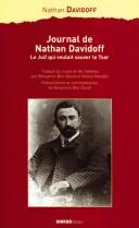 Cover of: Journal de Nathan Davidoff: le Juif qui voulait sauver le Tsar