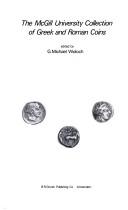 Cover of: The McGill University collection of Greek and Roman coins by McGill University.