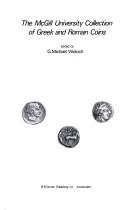 Cover of: The McGill University collection of Greek and Roman coins by McGill University., McGill University.