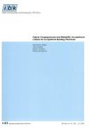 Cover of: Failure consequences and reliability acceptance criteria for exceptional building structures: a study taking basis in the failure of the World Trade Center Twin Towers