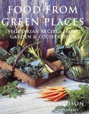 Cover of: Food from Green Places by Rosamund Richardson