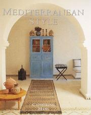 Cover of: Mediterranean style: relaxed living inspired by strong colors and natural materials