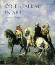 Cover of: Orientalism in art by Christine Peltre