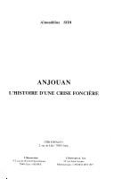 Cover of: Anjouan: l'histoire d'une crise foncière