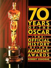 Cover of: 70 years of the Oscar by Osborne, Robert A.