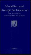 Cover of: Strategie der Eskalation: der Nahe Osten und die Politik des Westens