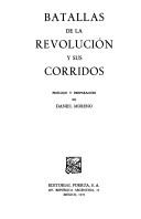 Cover of: Batallas de la revolucion y sus corridos