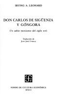 Cover of: Don Carlos de Sigüenza y Góngora: un sabio mexicano del siglo xvii