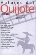 Cover of: Autores del Quijote, 1605-2005