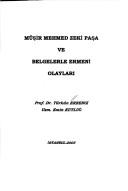 Cover of: Müşir Mehmed Zeki Paşa ve belgelerle Ermeni olayları