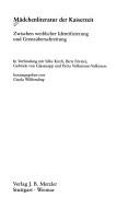 Cover of: Mädchenliteratur der Kaiserzeit: zwischen weiblicher Identifizierung und Grenzüberschreitung