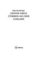 G unter Grass: Stimmen aus dem Leseland by Klaus Pezold, Daniela Dahn