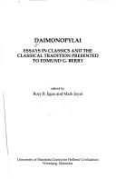 Cover of: Daimonopylai: essays in classics and the classical tradition presented to Edmund G. Berry