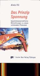 Cover of: Prinzip Spannung: sprachwissenschaftliche Betrachtungen zu einem universalen Ph anomen