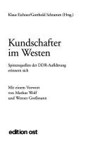 Kundschafter im Westen by Klaus Eichner, Markus Wolf