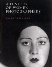 Cover of: A History of Women Photographers by Naomi Rosenblum