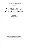 Charters of Burton Abbey by Burton-on-Trent, England. Abbey.