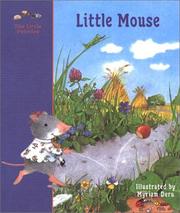 Cover of: Little Mouse: a classic fairy tale