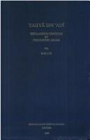 Yaḥyā ibn ʻAdī, théologien chrétien et philosophe arabe by Emilio Platti