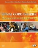 Cover of: Spinal Cord Injuries by Sue Ann Sisto, Erica Druin, Martha Macht Sliwinski