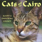 Cover of: Cats of Cairo: Egypt's Enduring Legacy