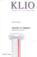 Cover of: Antiochus IV. Epiphanes by Peter Franz Mittag