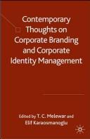 Cover of: Contemporary thoughts on corporate branding and corporate identity management
