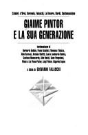 Cover of: Giaime Pintor e la sua generazione by [contributi di Maria Cecilia] Calabri ... [et al.] ; testimonianze di Norberto Bobbio ... [et al.] ; a cura di Giovanni Falaschi.
