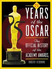 Cover of: 75 years of the Oscar: the official history of the Academy Awards