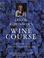 Cover of: Jancis Robinson's wine course