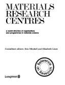 Materials research centres by E Mitchell, E Lines