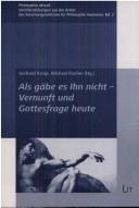 Cover of: Als gäbe es Ihn nicht by Gerhard Kruip