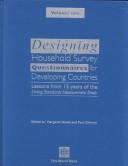 Cover of: Designing Household Survey Questionaires for Developing Countries: Lessons from 15 Years of Living Standards Measurement Study (3 Volumes)