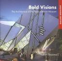Bold visions by Kelvin Browne