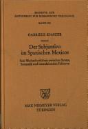 Der Subjuntivo im Spanischen Mexicos by Gabriele Knauer