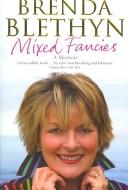 Cover of: Mixed fancies | Brenda Blethyn