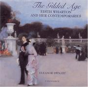 Cover of: The Gilded Age: Edith Wharton and Her Contemporaries