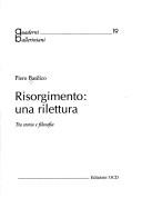 Cover of: Risorgimento una rilettura: tra storia e filosofia