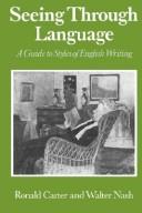 Cover of: Seeing through language by Carter, Ronald