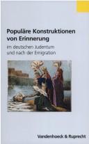 Cover of: Populäre Konstruktionen von Erinnerung im deutschen Judentum und nach der Emigration