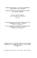 Cover of: Affaire Vereinigung demokratischer Soldaten Os̈terreichs et Gubi c. Autriche : arrêt du 19 Décembre 1994 =: Case of Vereinigung demokratischer Soldaten Os̈terreichs and Gubi v. Austria : judgment of 19 December 1994.